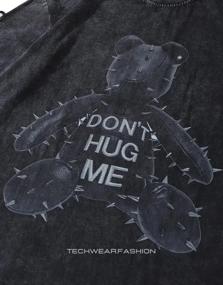 Techwear Don't Hug Me Shirt